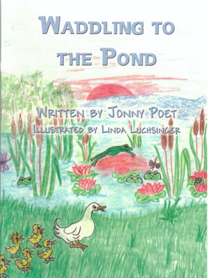 cover image of Waddling to the Pond